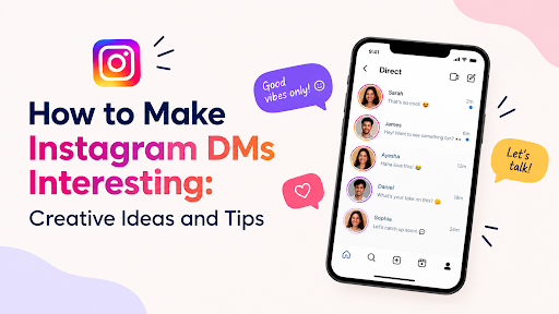 how-to-make-instagram-dm-intresting